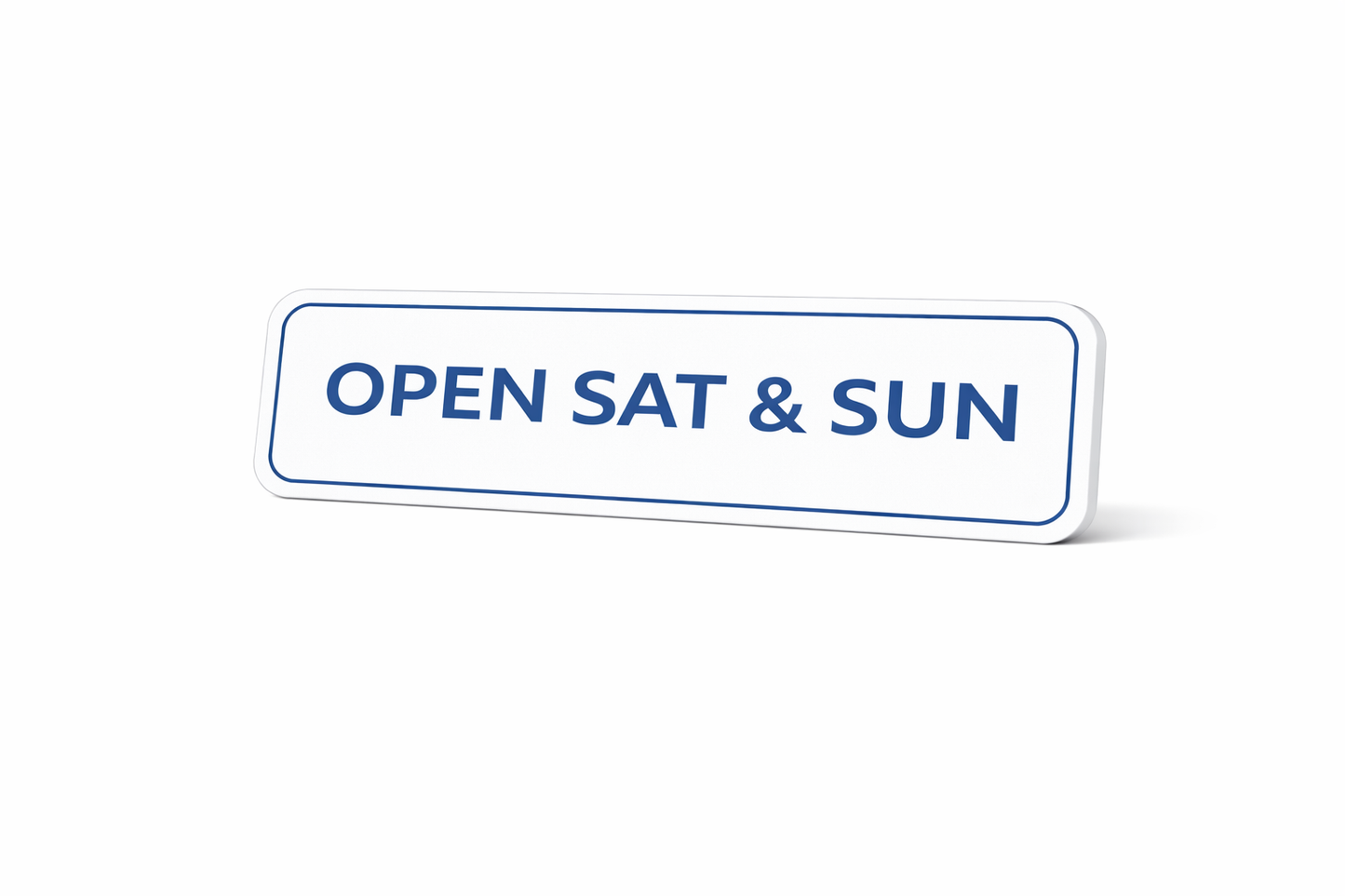 6x24" Non-Corrugated Rider - Blue - Open Sat & Sun ( Seasonal Sale )
