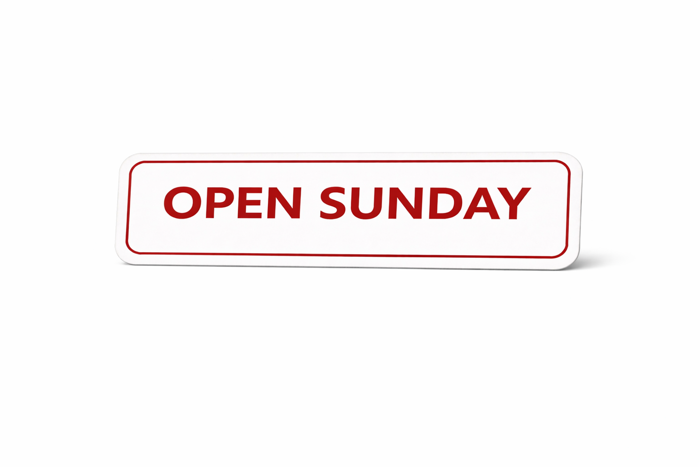 6x24" Non-Corrugated Rider - Red - Open Sunday ( Seasonal Sale )