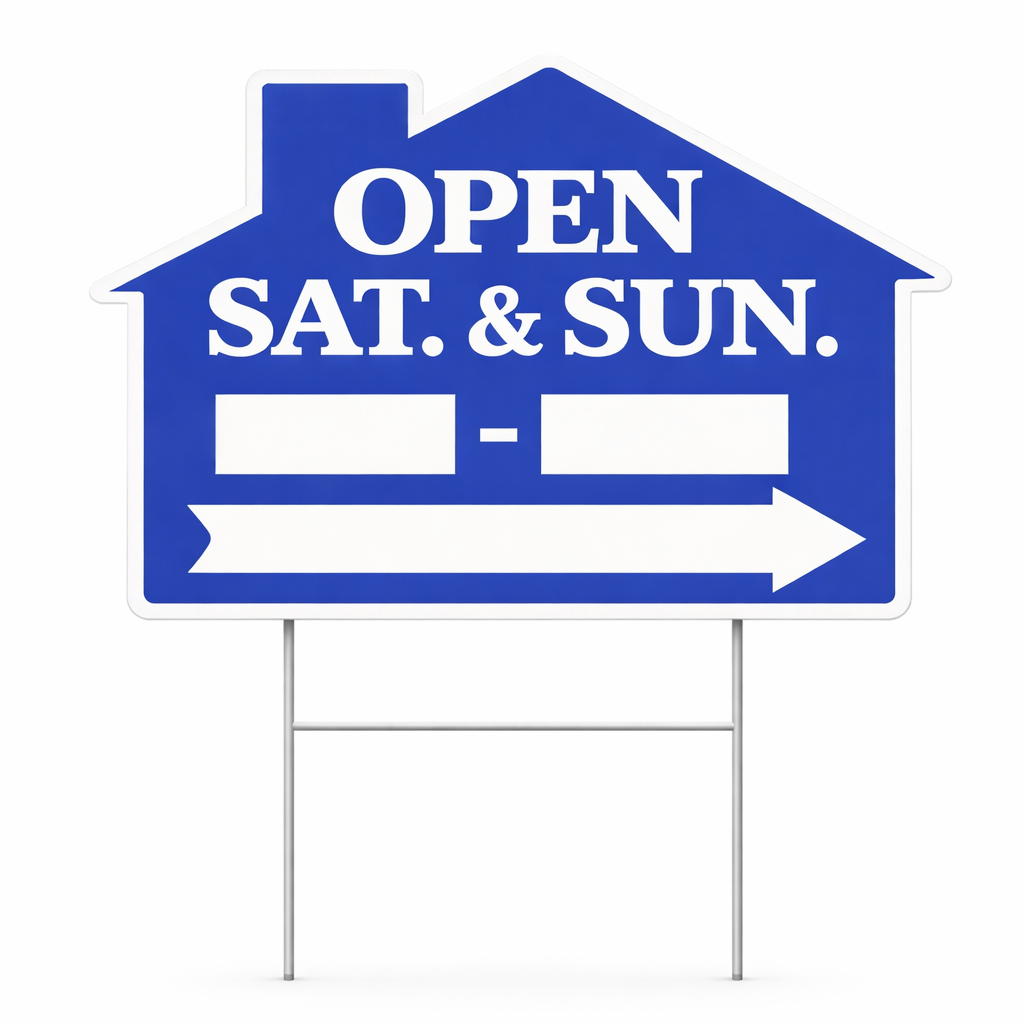 18x24" Blue House - Open Sat & Sun _ to _ w/ Blank Arrow